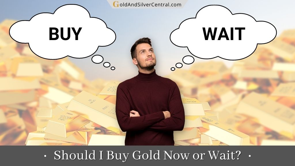 Should You Buy Gold Now or Wait? (2024 Guide)