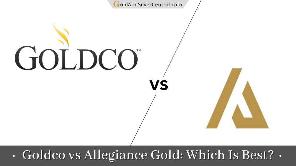 Goldco vs Allegiance Gold: Which Gold IRA Company Is Best?