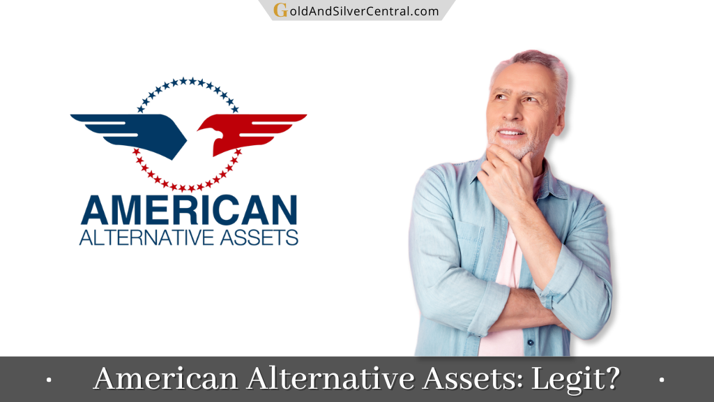 American Alternative Assets Review: Is This Gold IRA Company Legit or Scam?