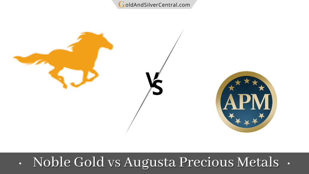 Augusta Precious Metals vs Noble Gold Investments: Which Gold IRA Company Is Best?