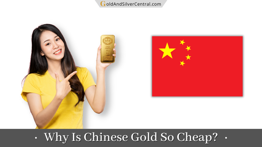 Why Is Chinese Gold So Cheap?